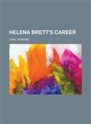 Helena Brett's Career,1153655284,9781153655286