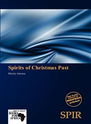 Spirits of Christmas Past,6137807983,9786137807989