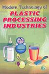 Modern Technology of Plastics Processing Industries 2nd Edition,8186623426,9788186623428