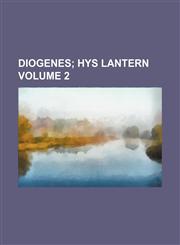 Diogenes Volume 2,1130457222,9781130457223