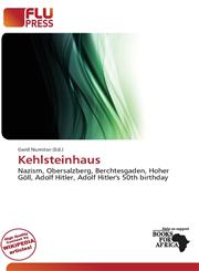 Kehlsteinhaus,6138372611,9786138372615