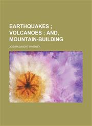 Earthquakes; Volcanoes And, Mountain-Building,1459068076,9781459068070