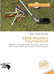 1998 Masters Tournament,6137256499,9786137256497