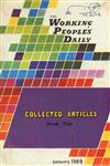 The Working People's Daily : Collected Articles Book Two 1st Edition
