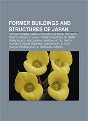 Former buildings and structures of Japan Defunct Roman Catholic schools in Japan, Defunct sports venues in Japan, Former theatres of Japan,1156475783,9781156475782