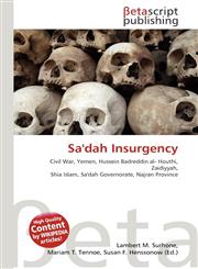 Sa'dah Insurgency,6130524056,9786130524050