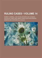 Ruling Cases (Volume 14),1154215687,9781154215687