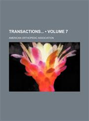Transactions (Volume 7),123495849X,9781234958497