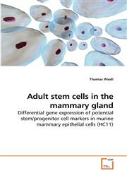 Adult stem cells in the mammary gland,3639244656,9783639244656