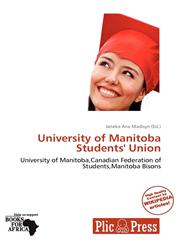 University of Manitoba Students' Union,6137849856,9786137849859