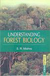 Understanding Forest Biology,8183564607,9788183564601