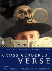 Routledge Anthology of Cross-Gendered Verse,0415112915,9780415112918