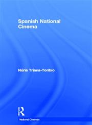 Spanish National Cinema (National Cinemas),0415220599,9780415220590