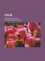 Italie; Itineraire Descriptif,1153489864,9781153489867