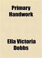 Primary Handwork,1151401994,9781151401991