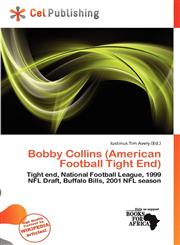 Bobby Collins (American Football Tight End),6200109478,9786200109477