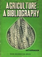 Agriculture A Bibliography 1st Edition