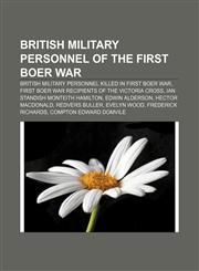 British military personnel of the First Boer War British military personnel killed in First Boer War,1155518691,9781155518695