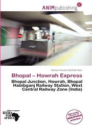 Bhopal - Howrah Express,6137750728,9786137750728