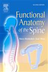 Functional Anatomy of the Spine 2nd Edition,0750627174,9780750627177