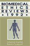 Biomedical Ethics Reviews · 1992,089603240X,9780896032408