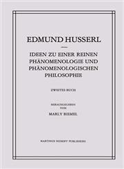 Ideen zu einer Reinen Phänomenologie und Phänomenologischen Philosophie Phänomenologische Untersuchungen zur Konstitution,9024702186,9789024702183