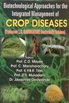 Biotechnological Approaches for the Integrated Management of Crop Diseases Professor L.V. Gangawane Festschrift Volume 1st Edition,8170353521,9788170353522