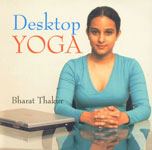 Desktop Yoga,8183280595,9788183280594