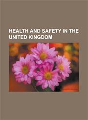 Health and Safety in the United Kingdom British Occupational Hygiene Society, British Safety Council, Control of Asbestos Regulations 2006, Control O,1156723906,9781156723906