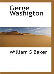 Gerge Washigton,1117753069,9781117753065