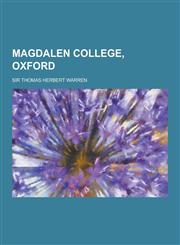 Magdalen College, Oxford,1230266836,9781230266831