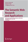 The Semantic Web Research and Applications : 4th European Semantic Web Conference, ESWC 2007, Innsbruck, Austria, June 3-7, 2007, Proceedings,3540726667,9783540726661