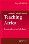 Teaching Africa Towards a Transgressive Pedagogy,1402057709,9781402057700