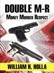 Double M-R Money Murder Respect,1451225342,9781451225341