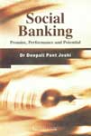 Social Banking Promise, Performance and Potential 1st Published,817596281X,9788175962811