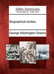 Biographical studies.,1275657818,9781275657816