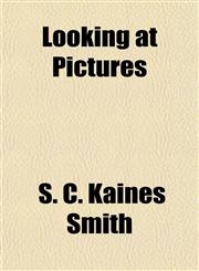 Looking at Pictures,1152561774,9781152561779