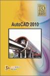 Straight to the Point - Autocad 2010 1st Edition,9380298714,9789380298719