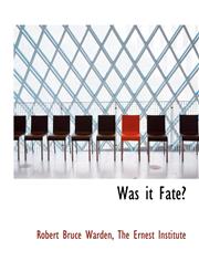 Was It Fate?,114048110X,9781140481102