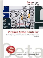 Virginia State Route 67,6134460095,9786134460095