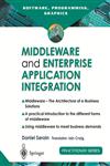 Middleware and Enterprise Application Integration The Architecture of e-Business Solutions 2nd Edition,185233570X,9781852335700