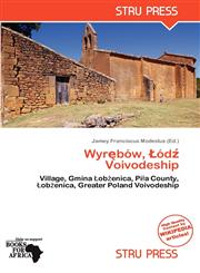 Wyrębów, Łódź Voivodeship,6137802728,9786137802724