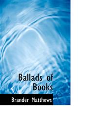 Ballads of Books,1110827725,9781110827725