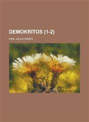 Demokritos (1-2 ),1154891682,9781154891683