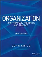 Organization Contemporary Principles and Practices 2nd Edition,1119951836,9781119951834