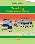 Teaching Visually Impaired Children - Module #1 1st Edition,8186898840,9788186898840