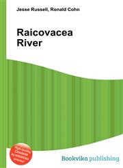 Raicovacea River,5512080008,9785512080009