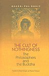 The Cult of Nothingness The Philosophers and the Buddha 1st Edition,8121512050,9788121512053