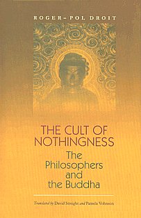 The Cult of Nothingness The Philosophers and the Buddha 1st Edition,8121512050,9788121512053