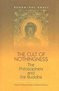 The Cult of Nothingness The Philosophers and the Buddha 1st Edition,8121512050,9788121512053